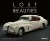 Lost Beauties: 50 Cars That Time Forgot