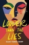 Louder Than the Lies: Asian American Identity, Solidarity, and Self-Love