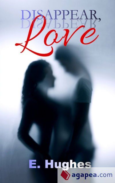 Disappear, Love