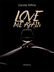 Love me again (Ebook)