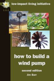 Portada de How to Build a Wind Pump; Second Edition