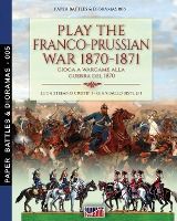 Portada de Play the Franco-Prussian war 1870-1871