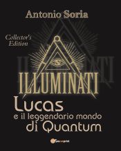 Portada de Lucas e il leggendario mondo di Quantum (Collector's Edition) (Ebook)