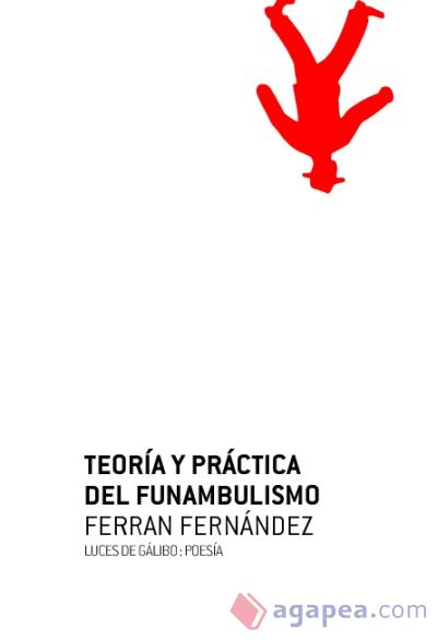 Teoria y practica dell funambulismo