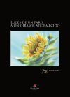 Luces de un faro a un girasol adormecido