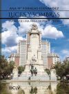 Luces y sombras: Diario de una ni&ntilde;a de postguerra