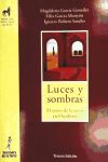 Luces y sombras : el sueño de la razón en occidente