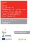 Lucha contra la criminalidad organizada y cooperaci?n judicial en la UE: