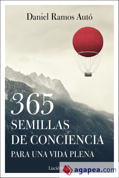 365 semillas de conciencia para una vida plena