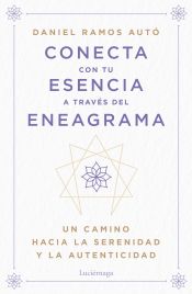 Portada de Conecta con tu esencia a través del eneagrama