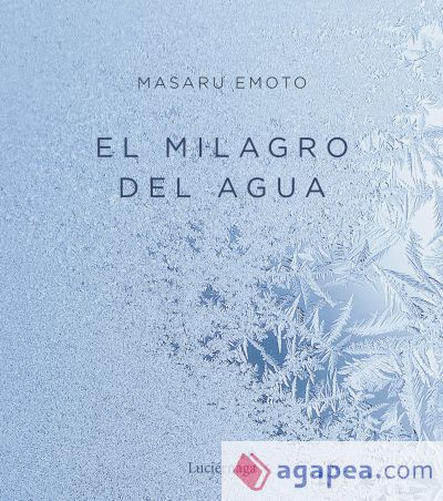 El milagro del agua