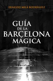 Portada de Guía de la Barcelona mágica