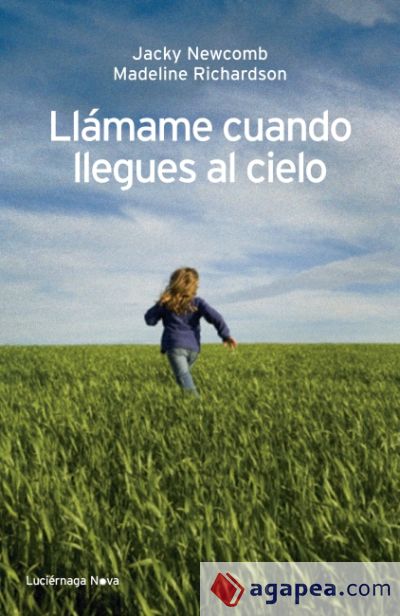 Llámame cuando llegues al cielo