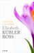 Portada de Los niños y la muerte, de Elisabeth Kübler-Ross