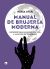 Portada de MANUAL DE BRUJERÍA MODERNA, de Midia Star