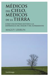 Portada de Médicos del cielo, médicos de la tierra