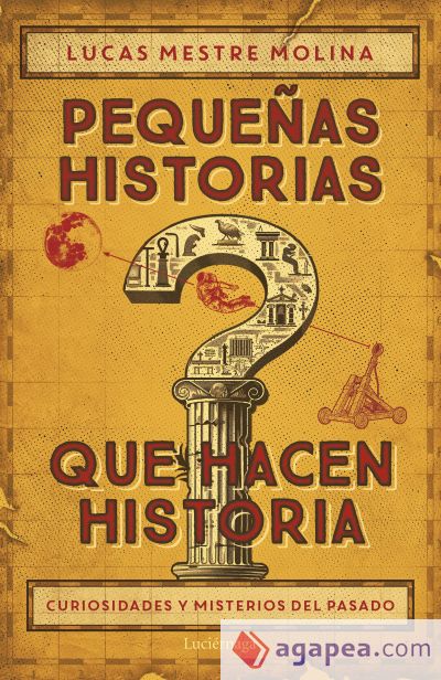 Pequeñas historias que hacen historia