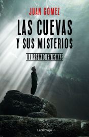 Portada de las cuevas y sus misterios