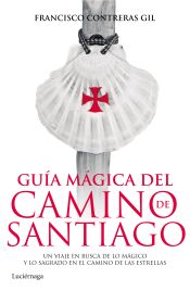 Portada de Guía mágica del Camino de Santiago