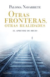 Portada de Otras fronteras, otras realidades