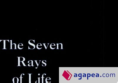 The Seven Rays of Life