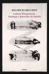 Ludwig Wittgenstein. Analogía y parecidos de familia