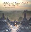 Lugares Sagrados De Oriente