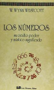 Portada de Números, los. Su oculto poder y místico significado