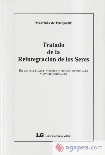 TRATADO DE LA REINTEGRACION DE LOS SERES