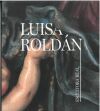 Luisa Rold&aacute;n: Escultora real