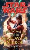 Luke Skywalker and the Shadows of Mindor: Star Wars Legends