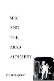 Portada de SEX AND THE ARAB ALPHABET
