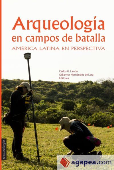 Arqueología en Campos de Batalla Arqueología en Campos de Batalla
