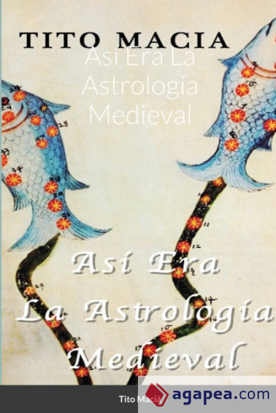 Así Era La Astrología Medieval