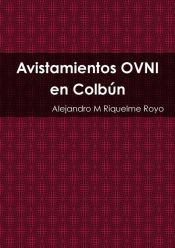 Portada de Avistamientos OVNI en Colbún