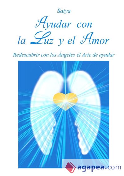 Ayudar con la Luz y el Amor