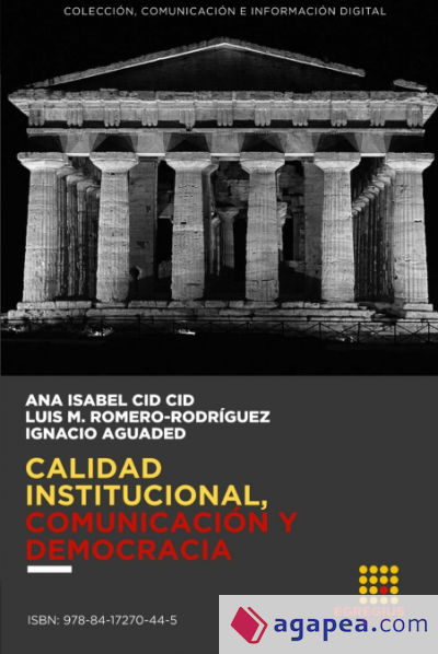 Calidad institucional, comunicación y democracia