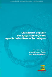 Portada de Civilización Digital y Pedagogías Emergentes a partir de las Nuevas Tecnologías