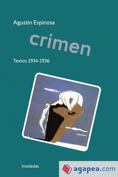 Crimen: Textos 1934-1936