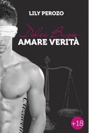 Portada de DOLCI BUGIE, AMARE VERIT&Agrave;