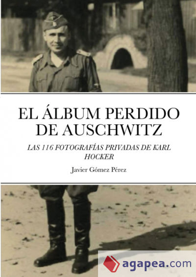 EL ALBUM PERDIDO DE AUSCHWITZ