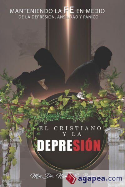 El Cristiano y la Depresión El Cristiano y la Depresión