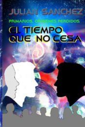 Portada de El Tiempo que no Cesa