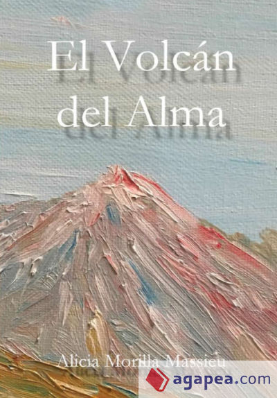 El Volcan del Alma
