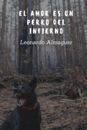 Portada de El amor es un perro del infierno