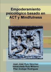 Portada de Empoderamiento psicológico basado en ACT y Mindfulness