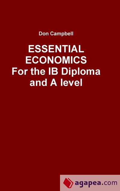 Essential Economics For the IB Diploma and A level