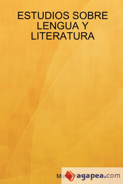 Estudios Sobre Lengua y Literatura