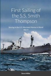 Portada de First Sailing of the S.S. Smith Thompson