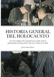 Portada de HISTORIA GENERAL DEL HOLOCAUSTO
